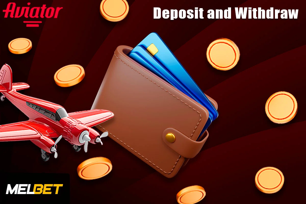 Deposit and Withdrawal Information at Melbet